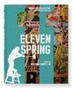 ELEVEN SPRING: A Celebration of Street Art